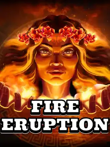 Fire Eruption - WINGBET138