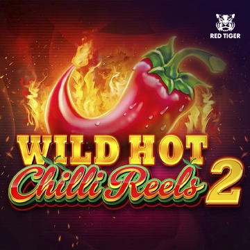 Wild Hot Chilli Reels 2 - WINGBET138